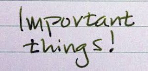 Important things